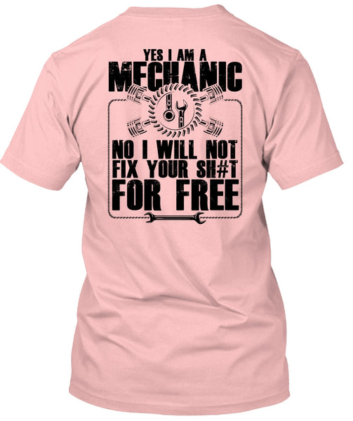 Yes I Am A Mechanic T Shirt, I Love Mechanic T Shirt