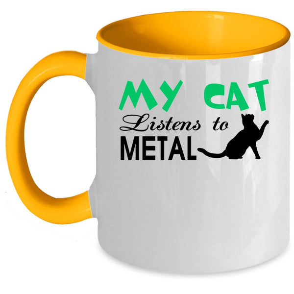 My Cat Listens To Metal Mug, Cute Cats Cup