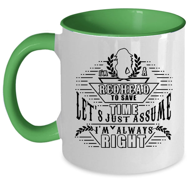 Awesome Gift For Hairstylist Coffee Mug, I'm A Redhead Accent Mug