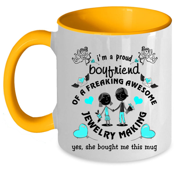 Cute Boyfriend Coffee Mug, I'm A Proud Boyfriend Of A Jewelry Making Accent Mug