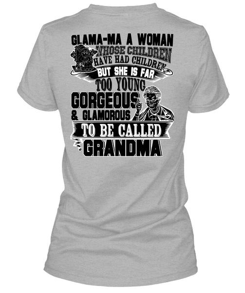 Glamorous To Be Called Grandma T Shirt, I Love Nana T Shirt