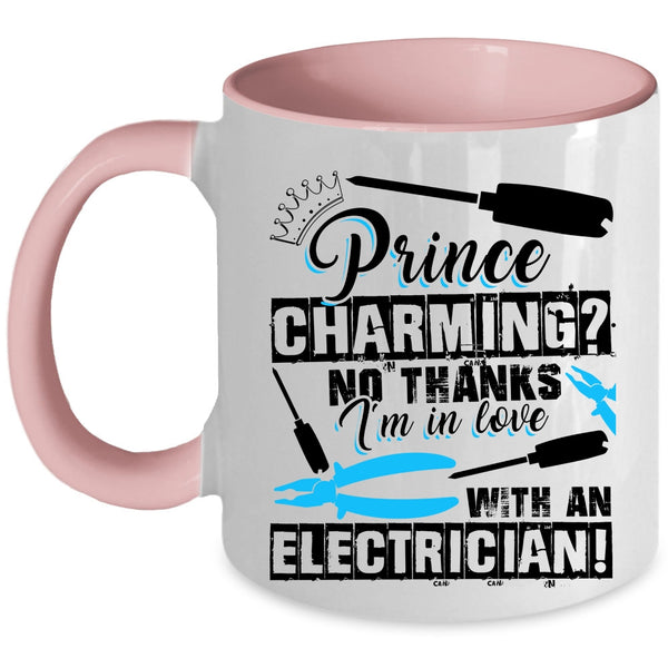 My Girlfriend Coffee Mug, I'm In Love With An Electrician Accent Mug
