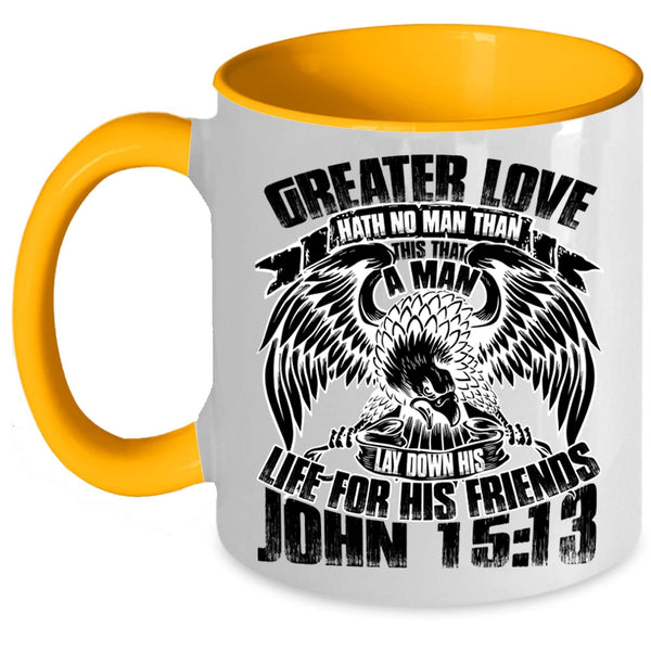 Funny Gift For Police Coffee Mug, Creater Love Hath No Man Accent Mug