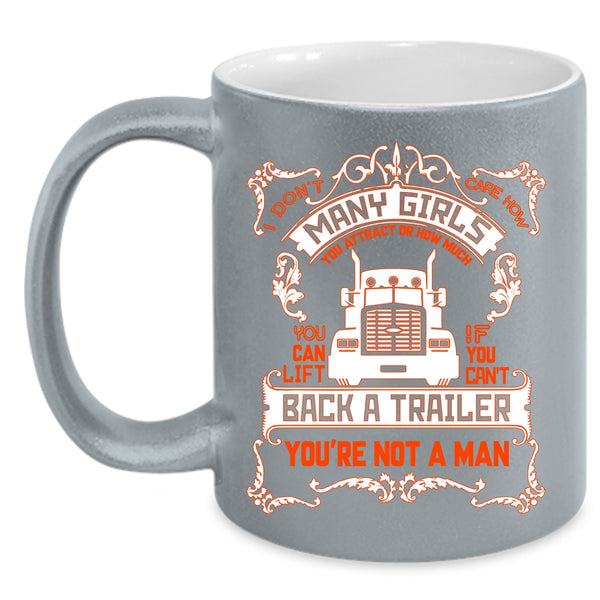 I Don't Care How Many Girls Coffee Mug, Funny Truck Driver Coffee Cup
