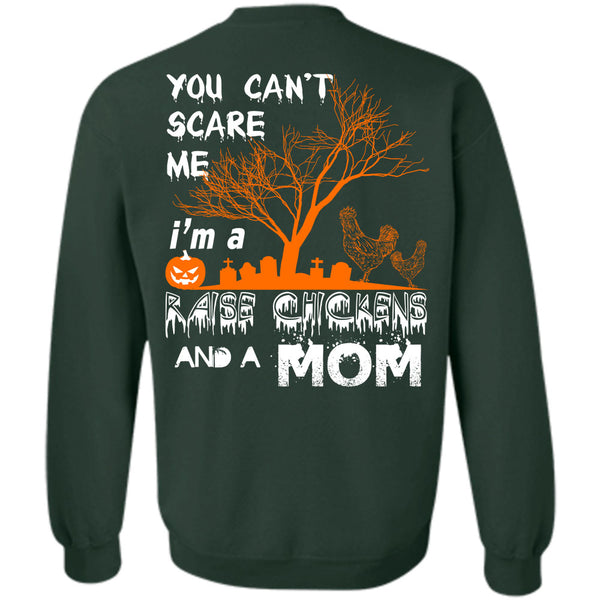I'm A Raise Chickens And A Mom T Shirt, Wait For Halloween Sweatshirt