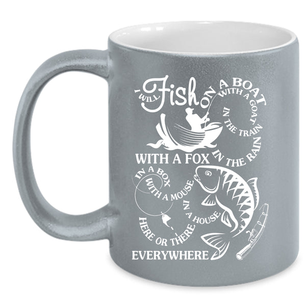 I Will Fish On A Boat With A Goat Coffee Mug, Funny Fisher Coffee Cup