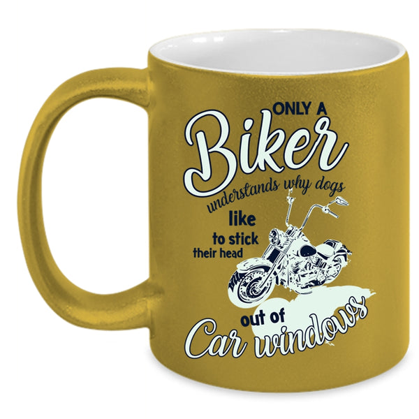Cool Gift For Biker Coffee Mug, Only A Biker Understands Accent Mug