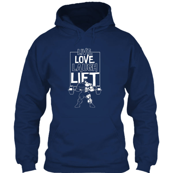 Live Love Laugh Lift T Shirt, Coolest Lift T Shirt