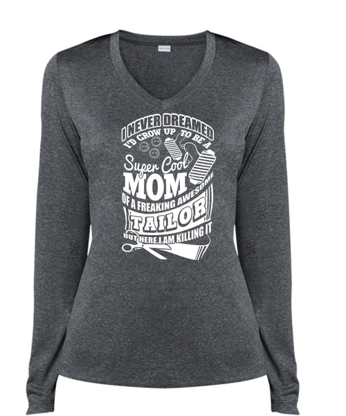 I'd Grow Up To Be A Cool Mom T Shirt, Awesome Tailor T Shirt, Cool Shirt (Ladies LS Heather V-Neck)