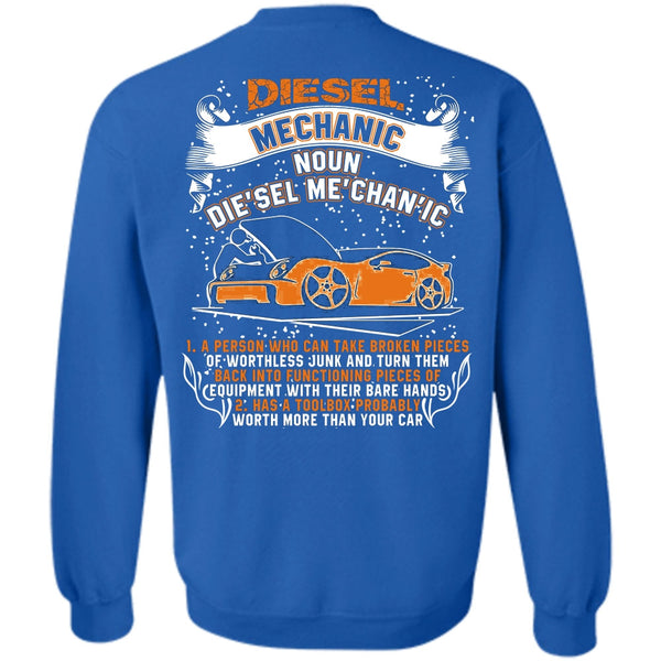 Worth More Than Your Car T Shirt, I Love Mechanic Sweatshirt