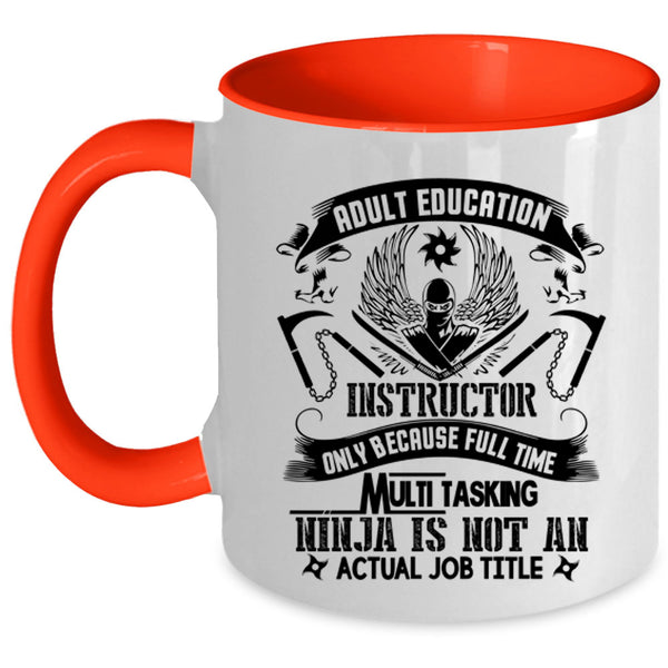 Cool Instructor Coffee Mug, Adult Education Instructor Accent Mug