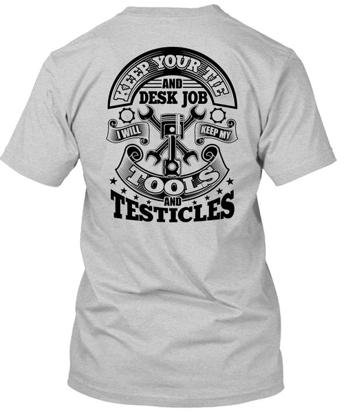 I Will Keep My Tools T Shirt, I Love Machinist T Shirt