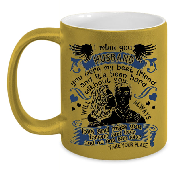 I Love My Husband Coffee Mug, I Miss You Husband Accent Mug