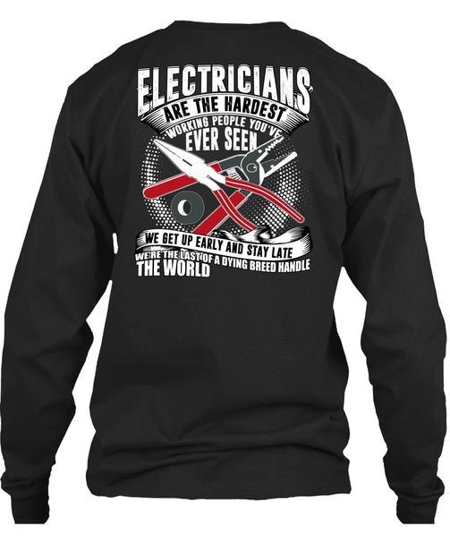 Electricians Are The Hardest Working T Shirt, Dying Breed Handle T Shirt
