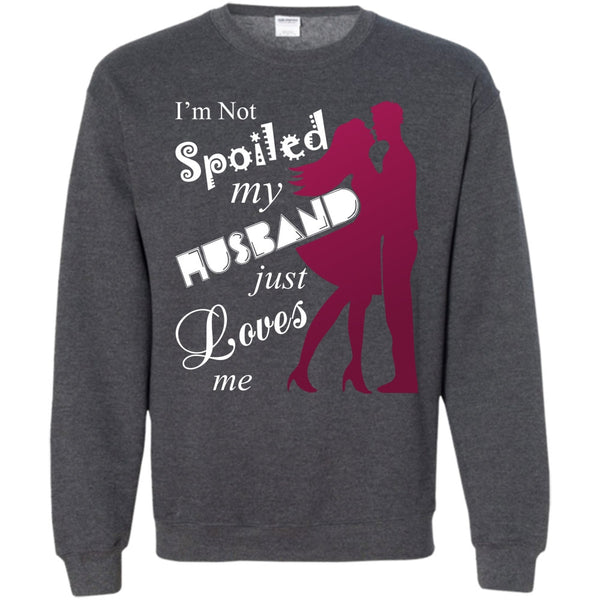 My Husband Just Loves Me T Shirt, Coolest Wife Ever Sweatshirt