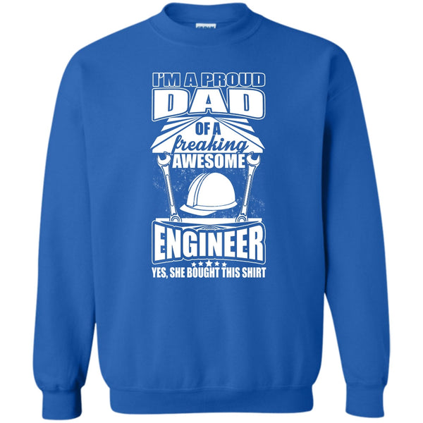 Freaking Awesome Engineer T Shirt, Coolest Engineer Dad Sweatshirt