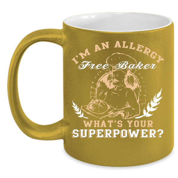 I'm An Allergy Free Baker Coffee Mug, Cool Baker Coffee Cup