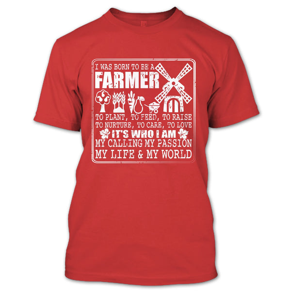 Born To Be A Farmer T Shirt, My Life And My World T Shirt