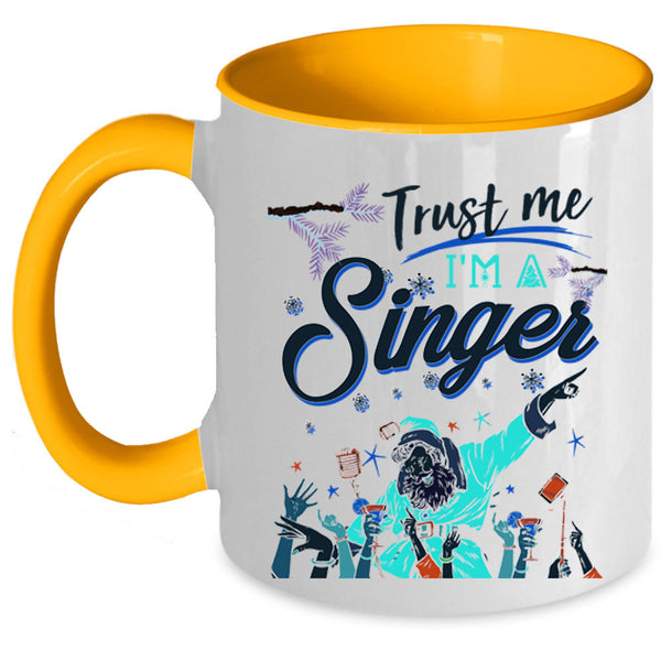 Cute Christmas Gift For Singer Coffee Mug, I'm A Singer Accent Mug