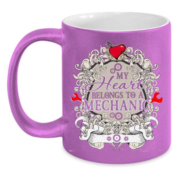 My Heart Belongs To A Mechanic Coffee Mug, Cute Mechanic Coffee Cup