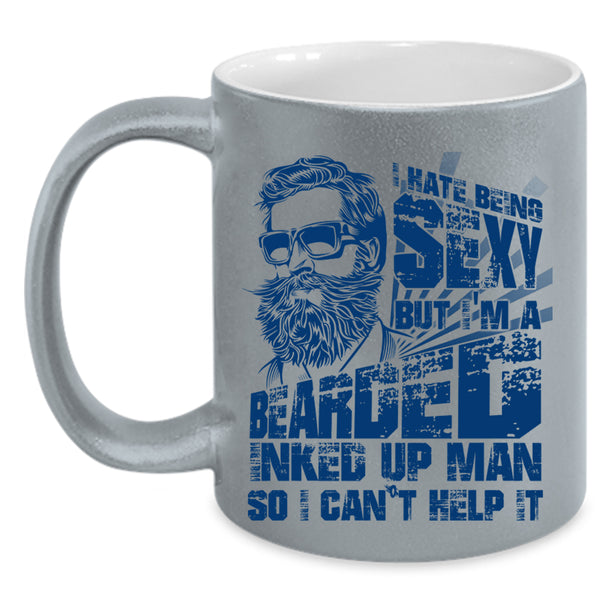 Cool Gift For My Dad Coffee Mug, I'm A Bearded Inked Up Man Accent Mug