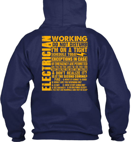 Electrician Working Do Not Disturb T Shirt, I'm On A Tight T Shirt