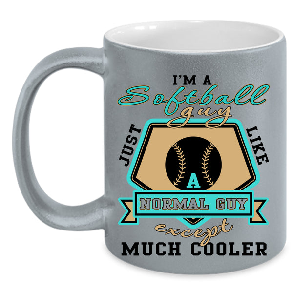 Best Gift For My Son Coffee Mug, I'm A Softball Guy Accent Mug