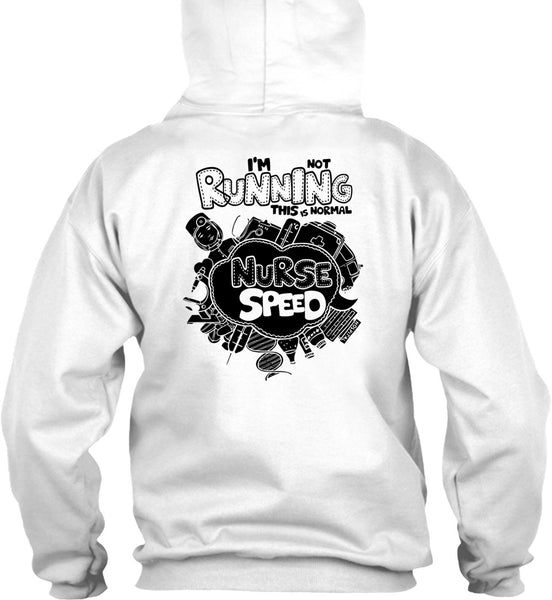 I'm Not Running T Shirt, I Love Nursing T Shirt