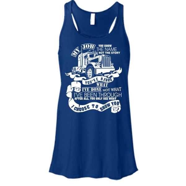 You Know The Name T Shirt, Coolest Trucker T Shirt, Cool T Shirt