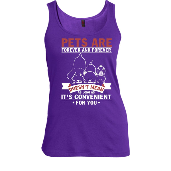 Pets Are Forever And Forever T Shirt, Coolest Dog And Cat Tank Top