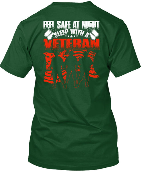 Sleep With A Veteran T Shirt, Being A Veteran T Shirt