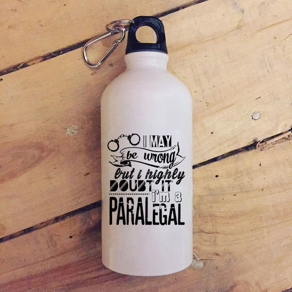 I'm A Paralegal 20 oz Stainless Steel Bottle,Funny Gift For Paralegal Outdoor Sports Water Bottle
