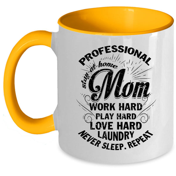 Cool Mom Coffee Mug, Professional Stay At Home Mom Accent Mug