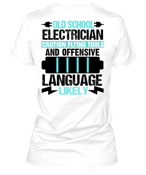 Old School Electrician T Shirt, I Love Electrician T Shirt