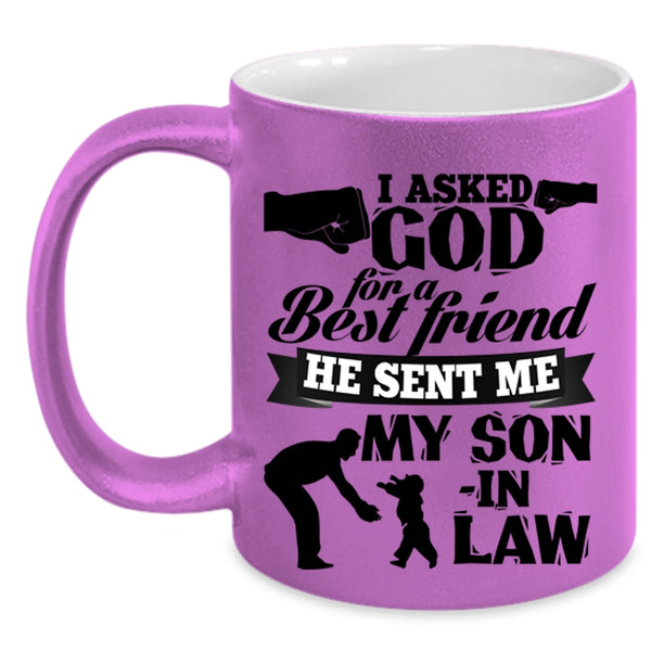 Cool Dad In Law Coffee Mug, God Sent Me My Son In Law Accent Mug