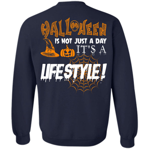 It's A Lifestyle T Shirt, Wait For Halloween Sweatshirt