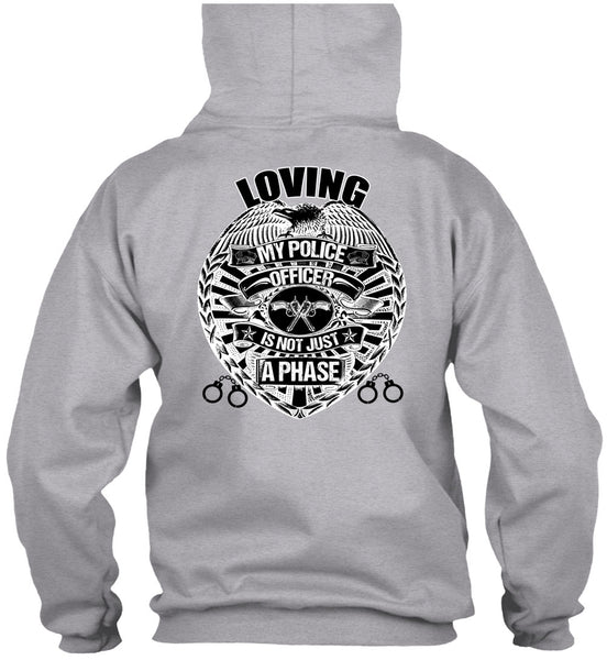 Loving My Police Officer T Shirt, I Love Police T Shirt