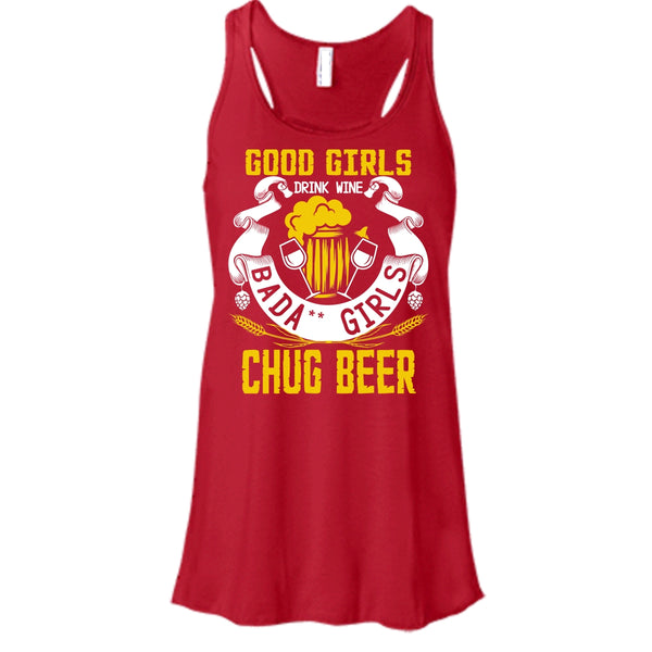 Good Girls Drink Wine T Shirt, Chug Ber Tank Top