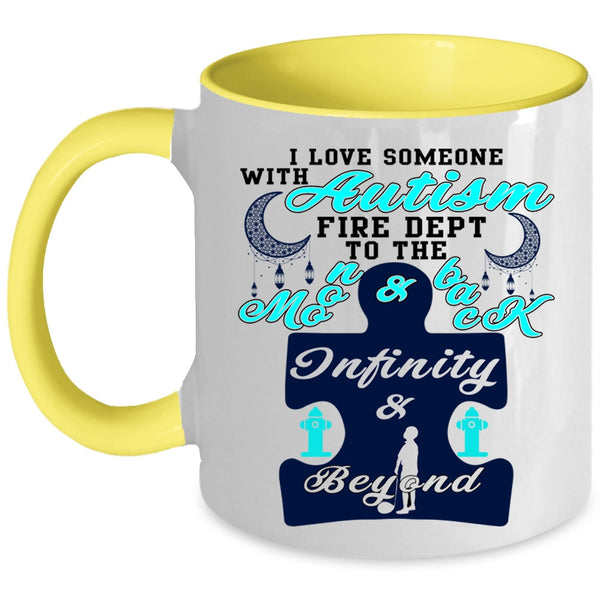 Funny Coffee Mug, I Love Someone With Autism Fire Dept Accent Mug