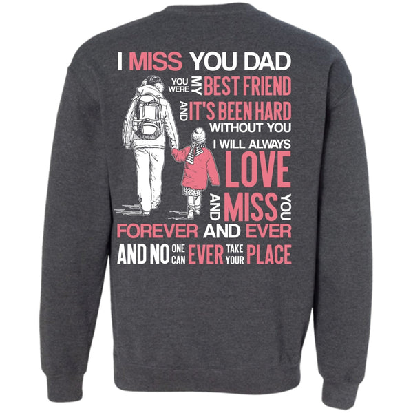 My Best Friend T Shirt, I Love Dad Sweatshirt