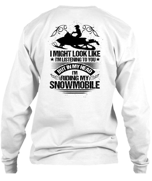 I'm Riding My Snowmobile T Shirt, I Love Snowmobile T Shirt