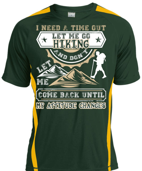 Let Me Go Hiking T Shirt, Being A Hiker T Shirt, Cool Shirt