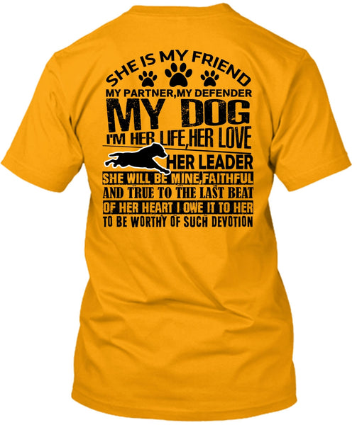 My Defender My Dog T Shirt, I Love My Dog T Shirt