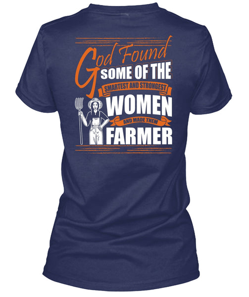 Made Them Farmer T Shirt, Smartest And Strongest T Shirt