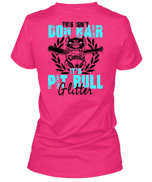 It's Pit Bull Glitter T Shirt, I Love My Dog T Shirt