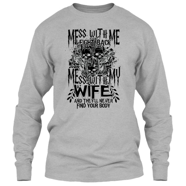 Mess With Me I Fight Back T Shirt, Coolest Husband T Shirt