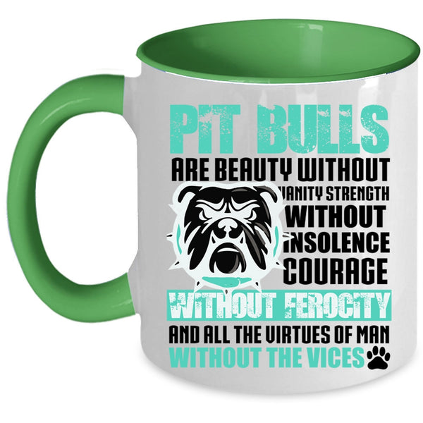 Cool Pitbull Owner Coffee Mug, Pit Bulls Are Beauty Accent Mug
