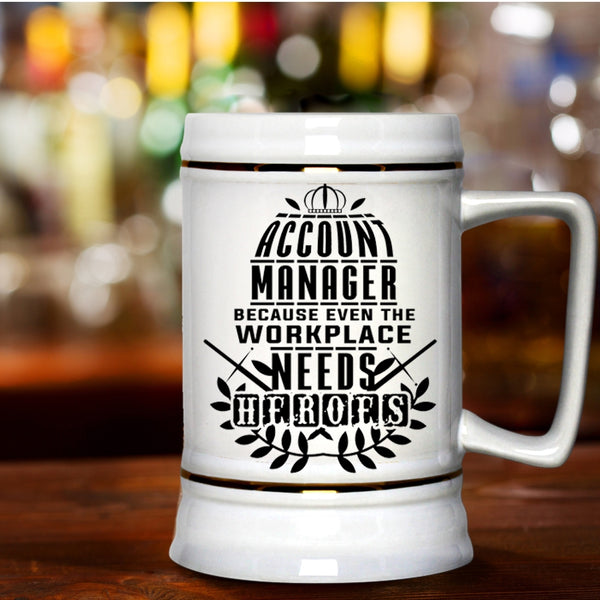 Best Gift For Account Manager Beer Stein 22oz, Cool Account Manager Beer Mug