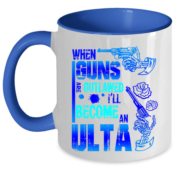 Awesome Coffee Mug, I'll Become An Ulta Accent Mug