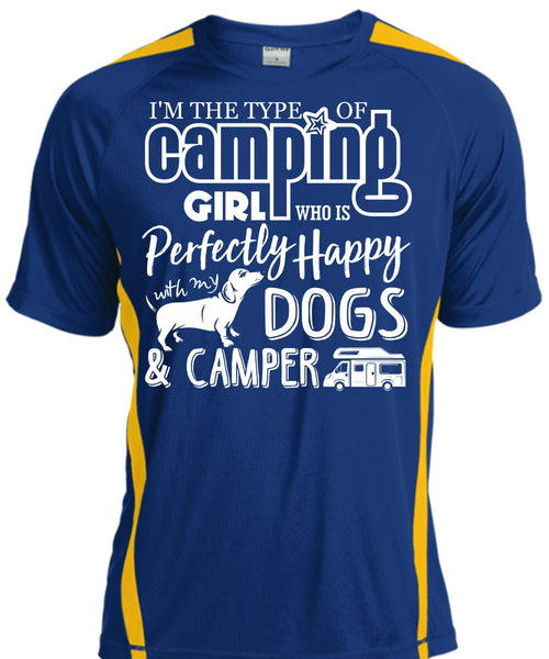 I'm The Type Of Camping Girl T Shirt, Dogs And Camper T Shirt, Cool Shirt